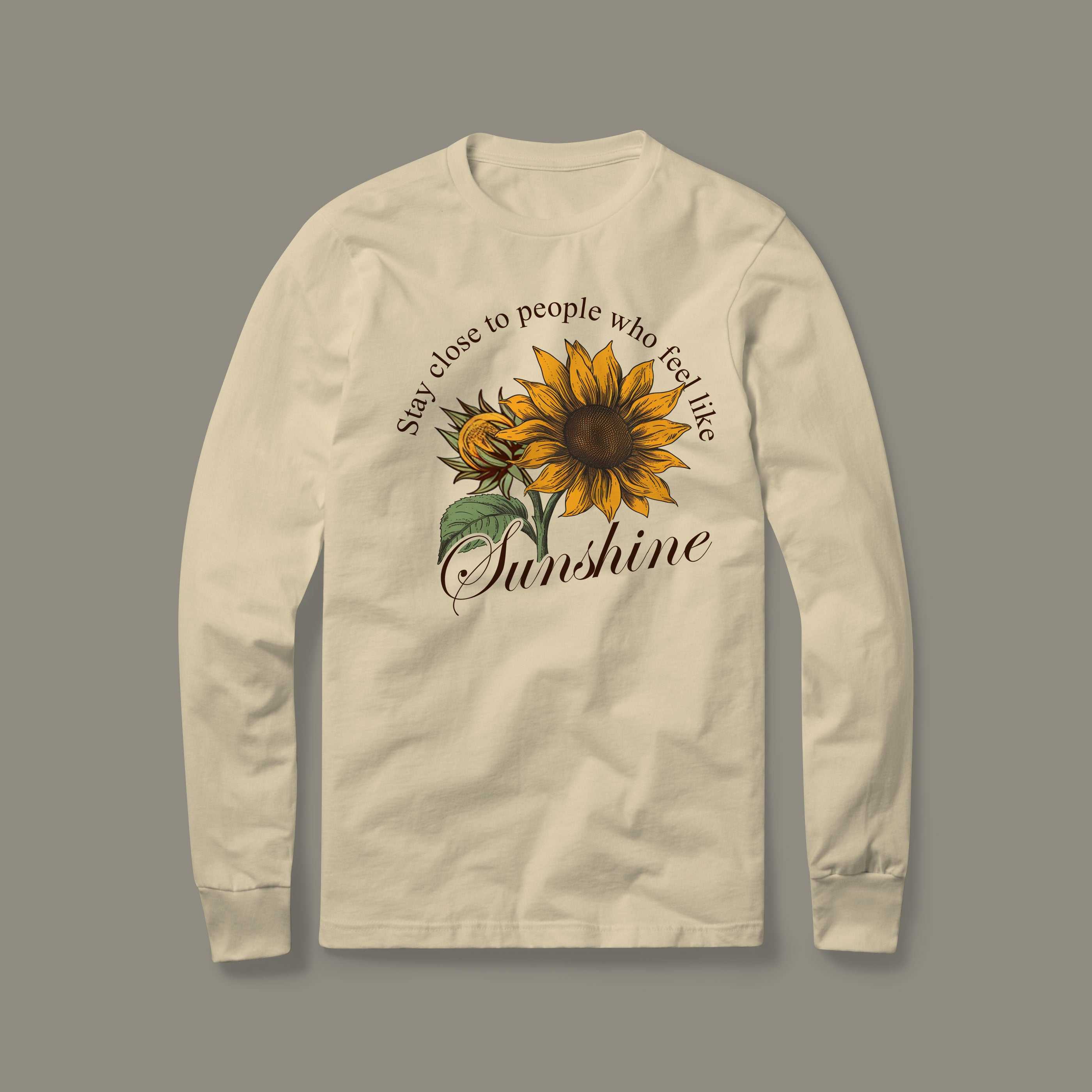 Feel Like Sunshine long sleeve shirt front