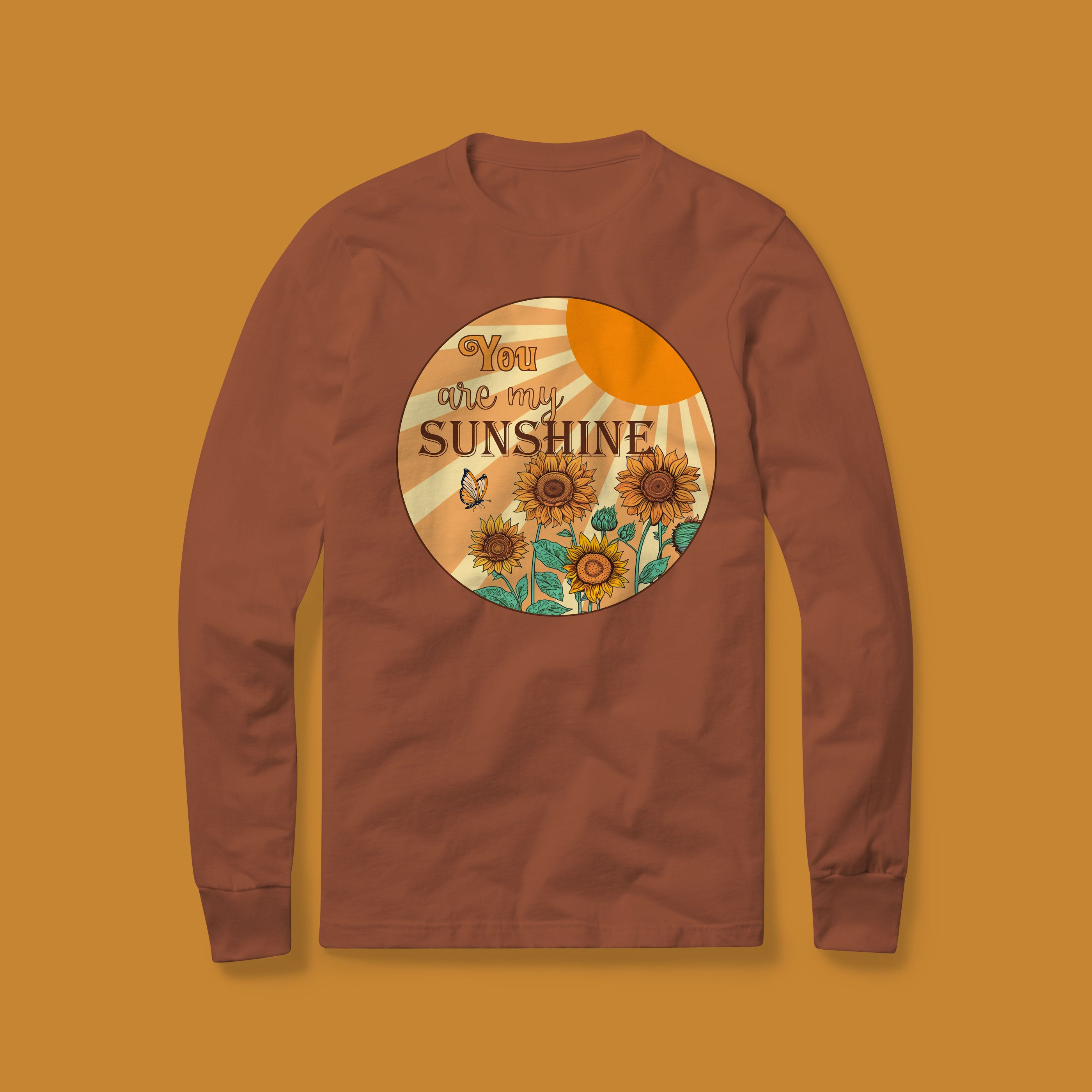 "You are my sunshine" Heavyweight long sleeve shirt